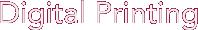 Digital Printing