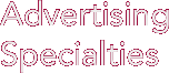 Advertising Specialties